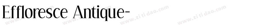 Effloresce Antique字体转换